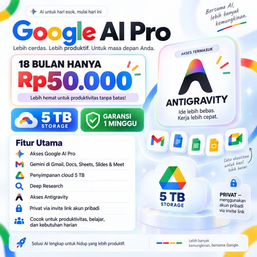 🔥 GOOGLE AI PRO 18 BULAN — CUMA 50RB!
